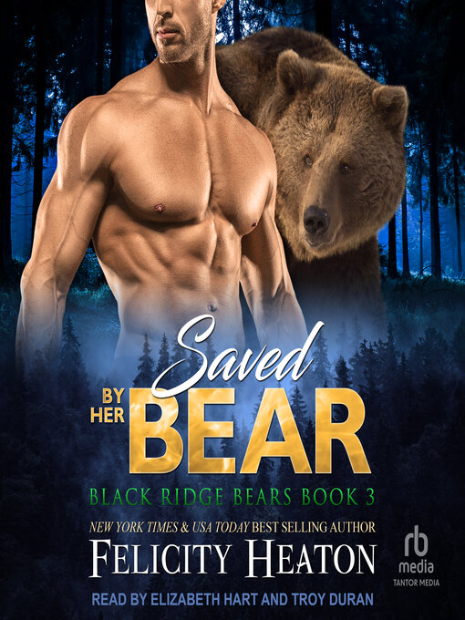 Title details for Saved by her Bear by Felicity Heaton - Wait list